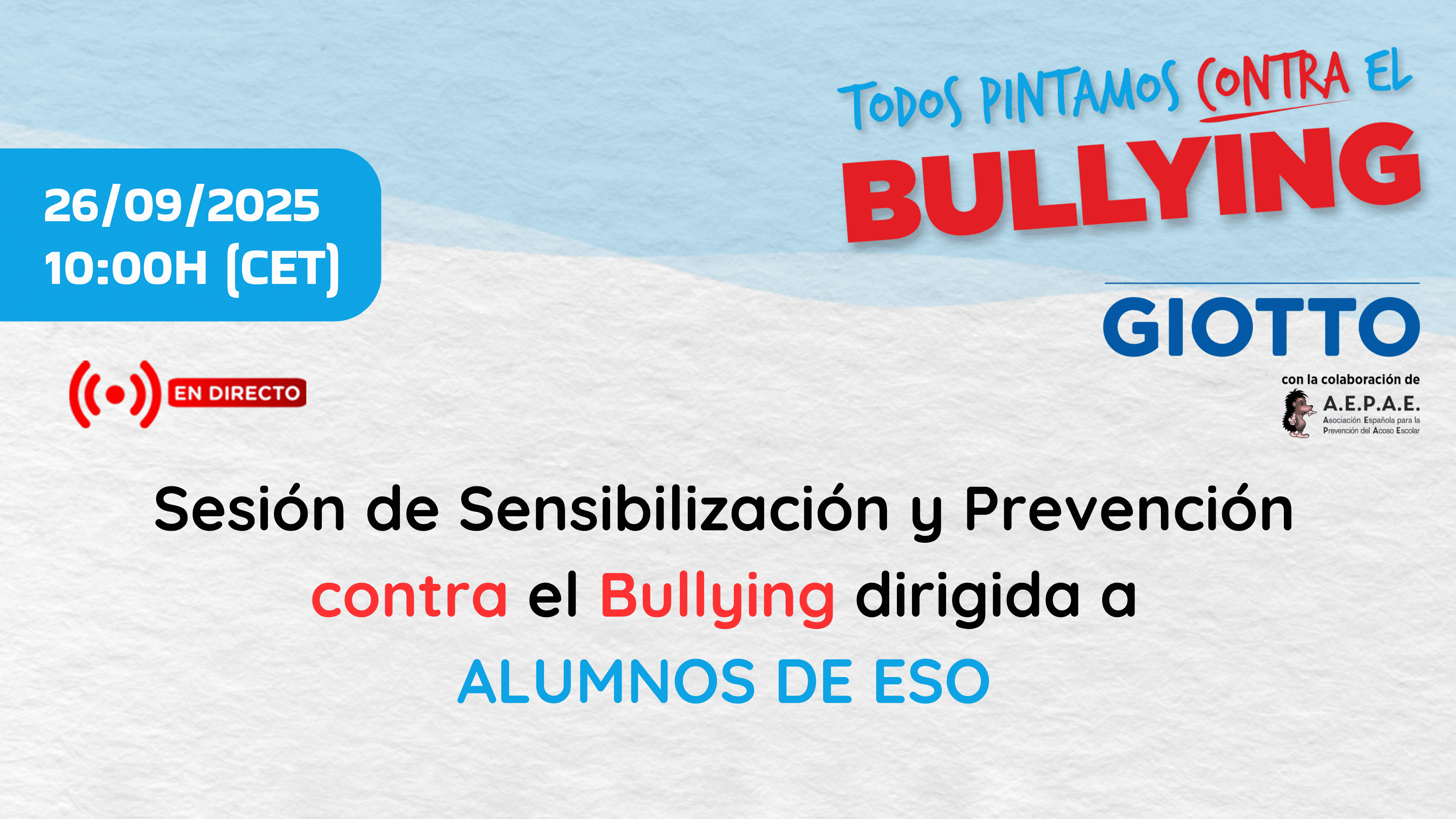 GIOTTO ha organizado una sesión especial con Nadia Vilaplana y AEPAE contra el Bullying